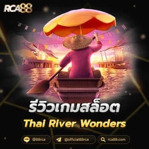 Thai River Wonders